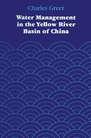 Water Management in the Yellow River Basin of China