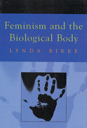 Feminism and the Biological Body