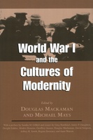 World War I and the Cultures of Modernity