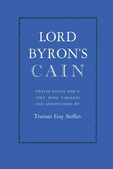 Lord Byron&#039;s Cain