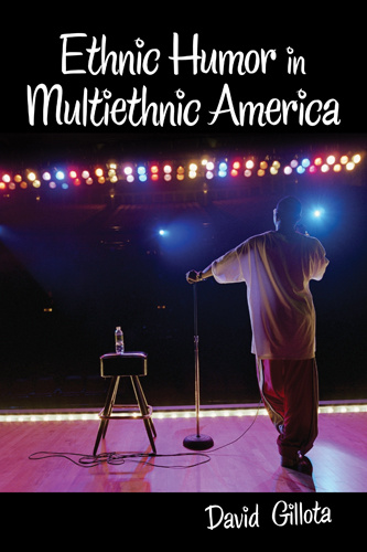 Ethnic Humor in Multiethnic America