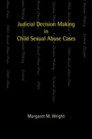 Judicial Decision Making in Child Sexual Abuse Cases