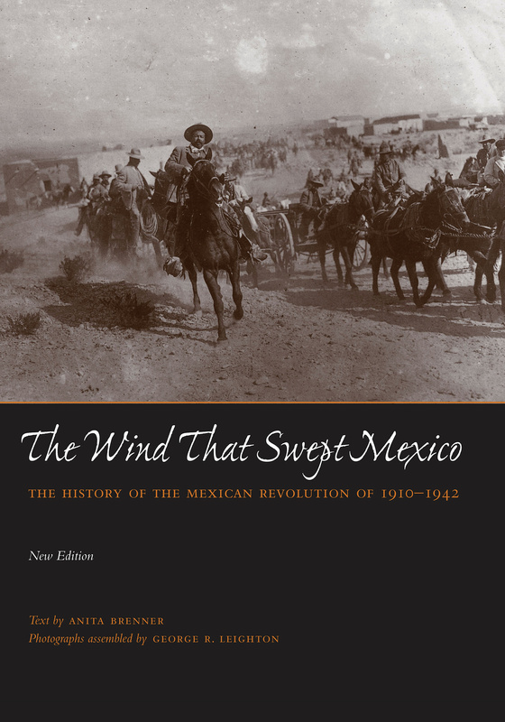 The Wind that Swept Mexico