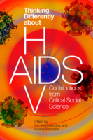 Thinking Differently about HIV/AIDS