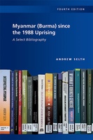 Myanmar (Burma) since the 1988 Uprising