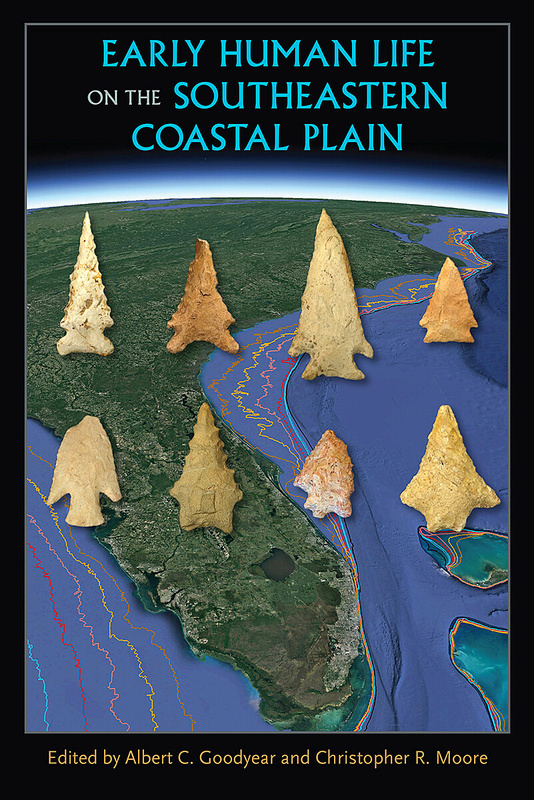 Early Human Life on the Southeastern Coastal Plain