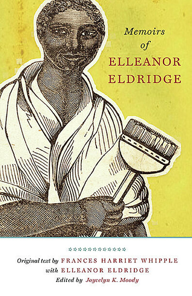 Memoirs of Elleanor Eldridge