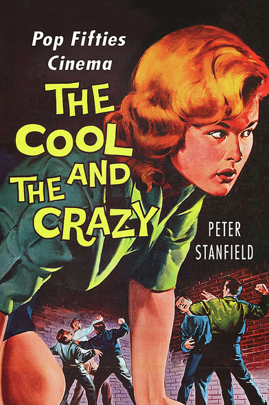 The Cool and the Crazy