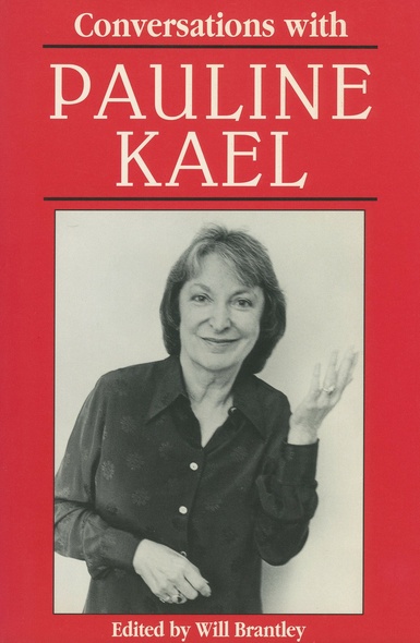 Conversations with Pauline Kael