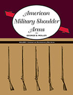 American Military Shoulder Arms, Volume I