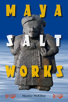 Maya Salt Works