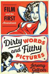 Dirty Words and Filthy Pictures