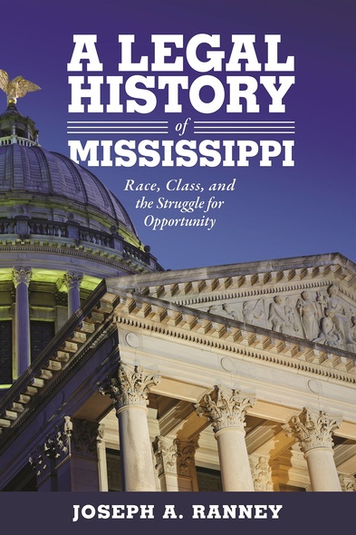 A Legal History of Mississippi