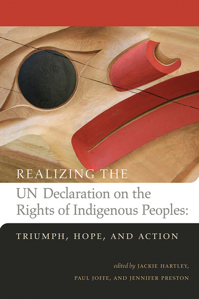 Realizing the UN Declaration on the Rights of Indigenous Peoples