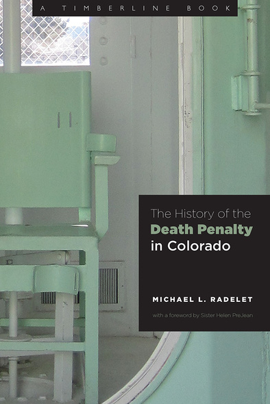 The History of the Death Penalty in Colorado