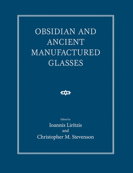 Obsidian and Ancient Manufactured Glasses