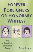 Forever Foreigners or Honorary Whites?