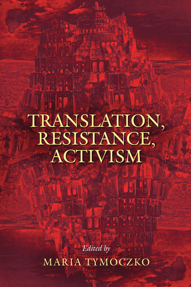 Translation, Resistance, Activism