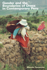 Gender and the Boundaries of Dress in Contemporary Peru