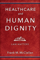 Healthcare and Human Dignity