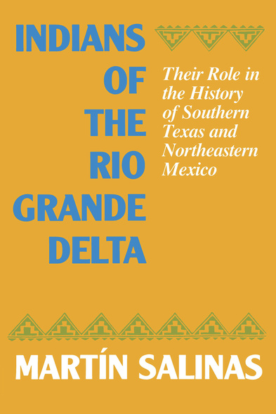 Indians of the Rio Grande Delta