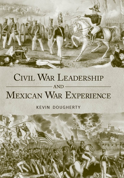 Civil War Leadership and Mexican War Experience