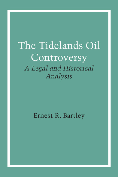 The Tidelands Oil Controversy