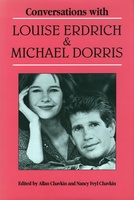 Conversations with Louise Erdrich and Michael Dorris