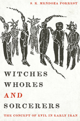 Witches, Whores, and Sorcerers