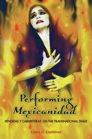 Performing Mexicanidad