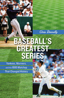 Baseball&#039;s Greatest Series