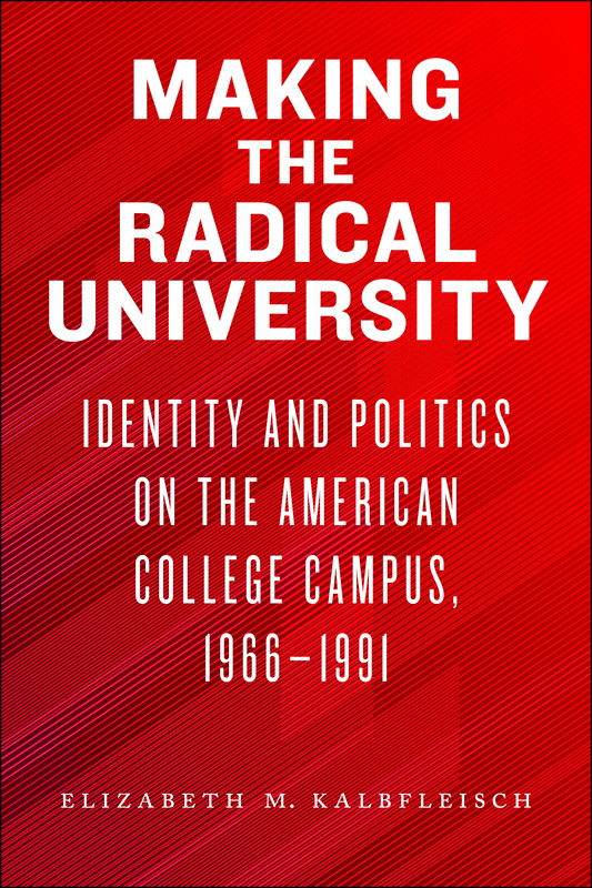 Making the Radical University