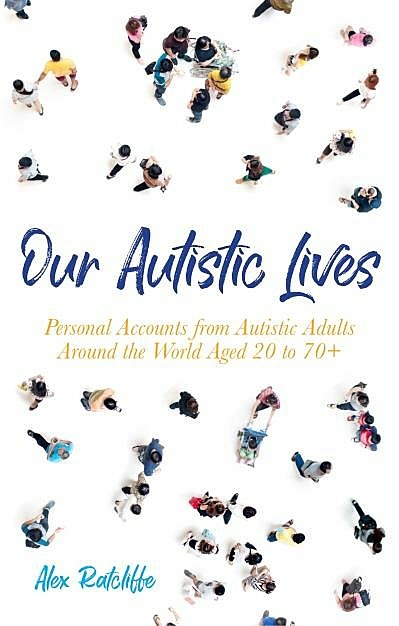 Our Autistic Lives