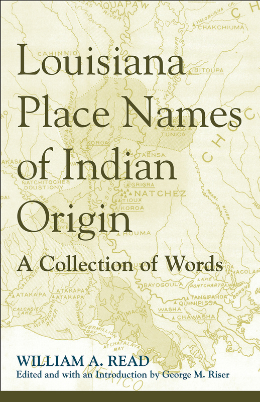 Louisiana Place Names of Indian Origin