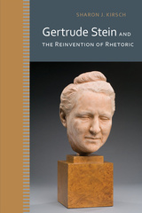 Gertrude Stein and the Reinvention of Rhetoric