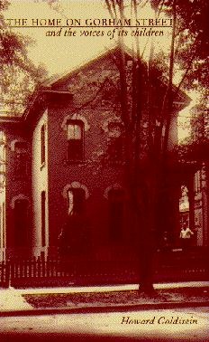 The Home on Gorham Street and the Voices of Its Children