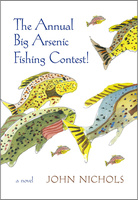 The Annual Big Arsenic Fishing Contest!