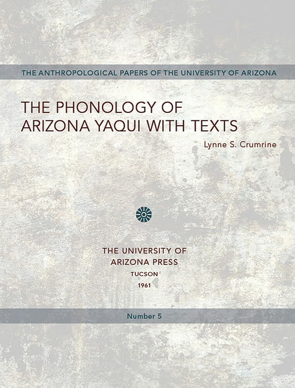 The Phonology of Arizona Yaqui with Texts