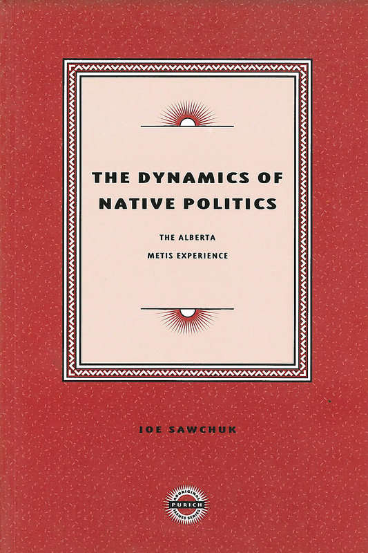 The Dynamics of Native Politics