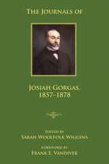 The Journals of Josiah Gorgas, 1857–1878