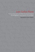 The Counterpunch (and Other Horizontal Poems)/El contragolpe (y otros poemas horizontales)