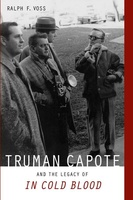 Truman Capote and the Legacy of &quot;In Cold Blood&quot;