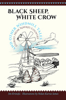 Black Sheep, White Crow and Other Windmill Tales