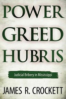 Power, Greed, and Hubris