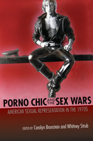 Porno Chic and the Sex Wars