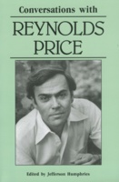 Conversations with Reynolds Price