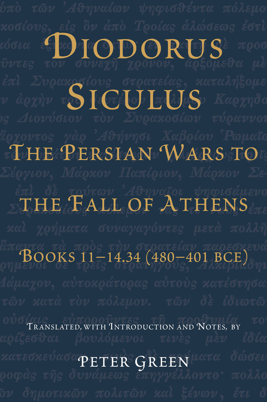 Diodorus Siculus, The Persian Wars to the Fall of Athens