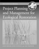 Project Planning and Management for Ecological Restoration