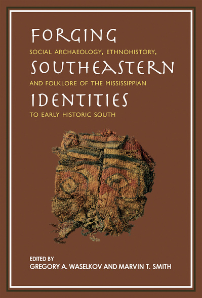 Forging Southeastern Identities