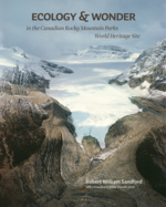 Ecology and Wonder in the Canadian Rocky Mountain Parks Heritage Site